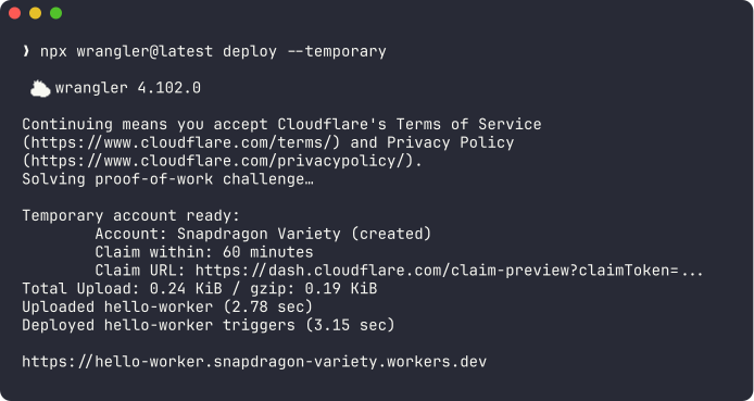 Terminal output of npx wrangler deploy --temporary on wrangler 4.102.0, showing a created temporary account, a 60-minute claim window, a claim URL, and a deployed workers.dev URL