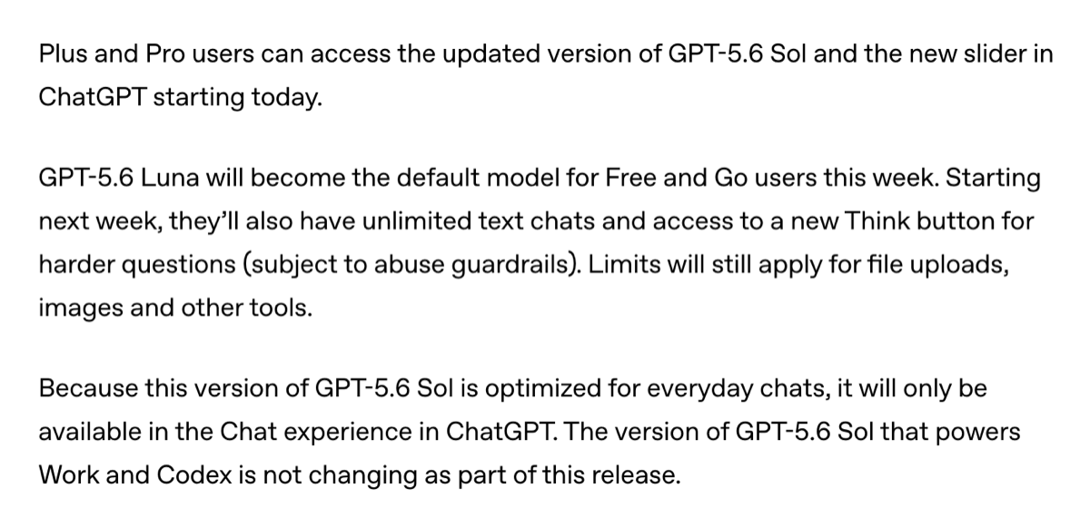 Screenshot of the Safety and availability section of OpenAI's announcement, stating that Plus and Pro users get the updated GPT-5.6 Sol and slider starting today, that GPT-5.6 Luna becomes the Free and Go default this week with unlimited text chats next week, and that the version of GPT-5.6 Sol powering Work and Codex is not changing.