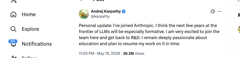 Karpathy's tweet announcing he joined Anthropic, posted 11:05 PM May 19 2026 with 26.2M views